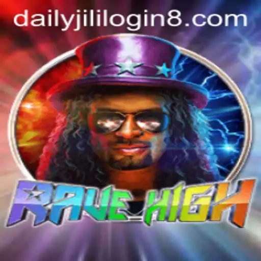 Exploring RaveHigh: A Guide to the Vibrant World of Daily Jili Login